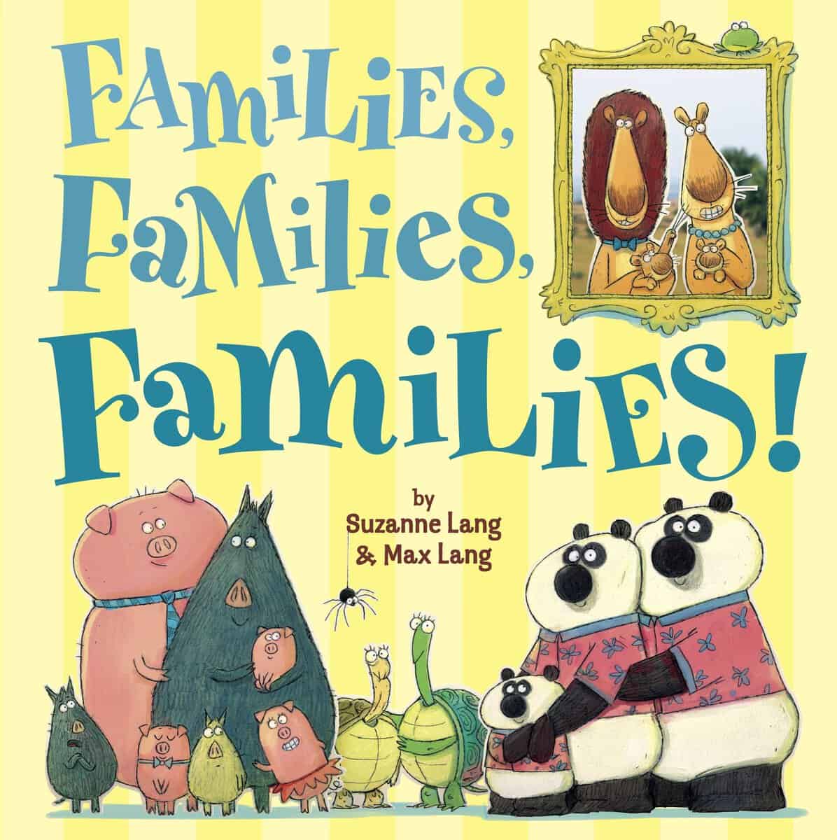 Lang, Suzanne | Families, Families, Families!
