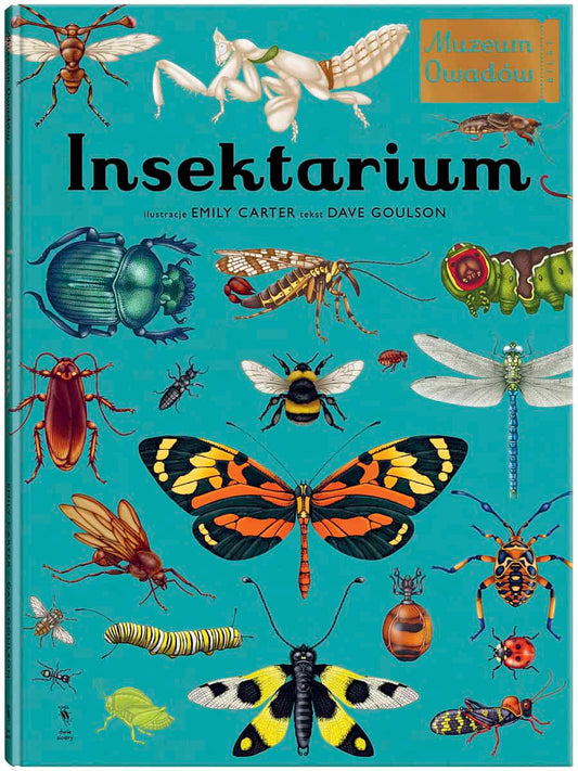 Goulson, Dave | Insektarium. Muzeum Owadów