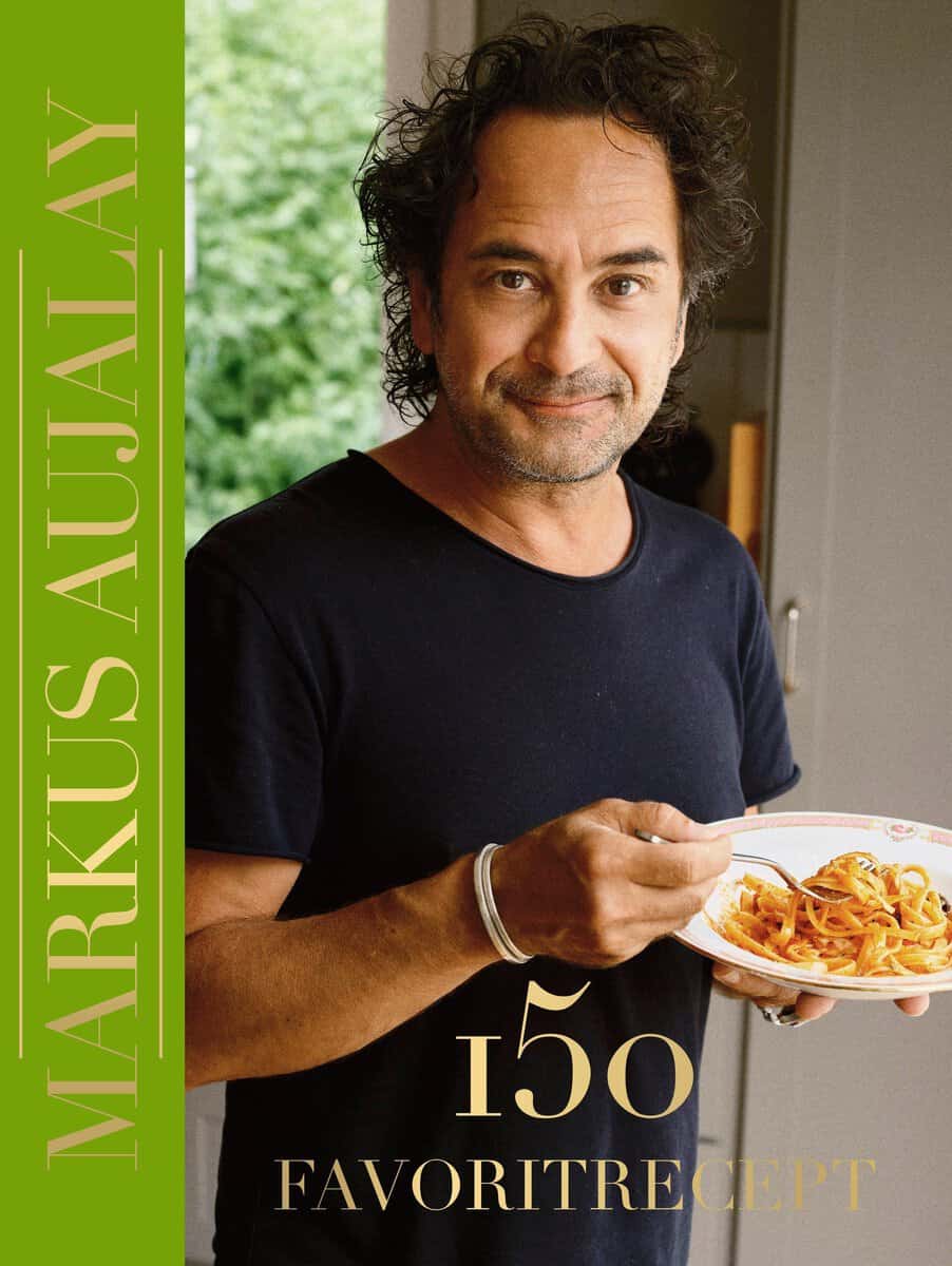 Aujalay, Markus | 150 favoritrecept