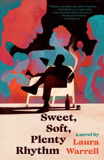 Warrell, Laura | Sweet, Soft, Plenty Rhythm