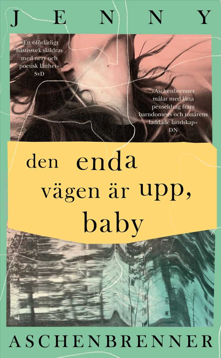 Aschenbrenner, Jenny | Den enda vägen är upp, baby