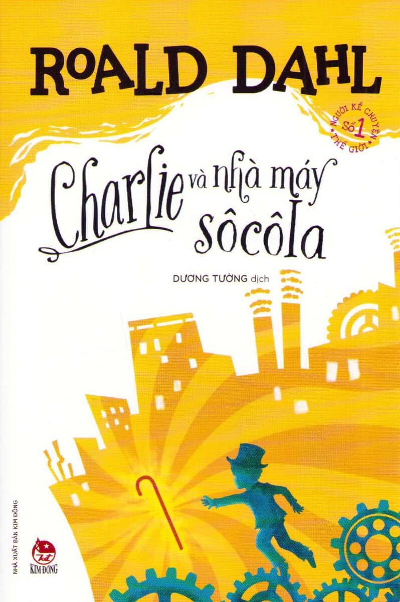 Dahl, Roald | Kalle och chokladfabriken (Vietnamesiska)