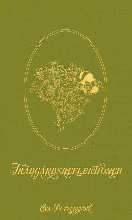 Pettersson, Eva | Trädgårdsreflektioner