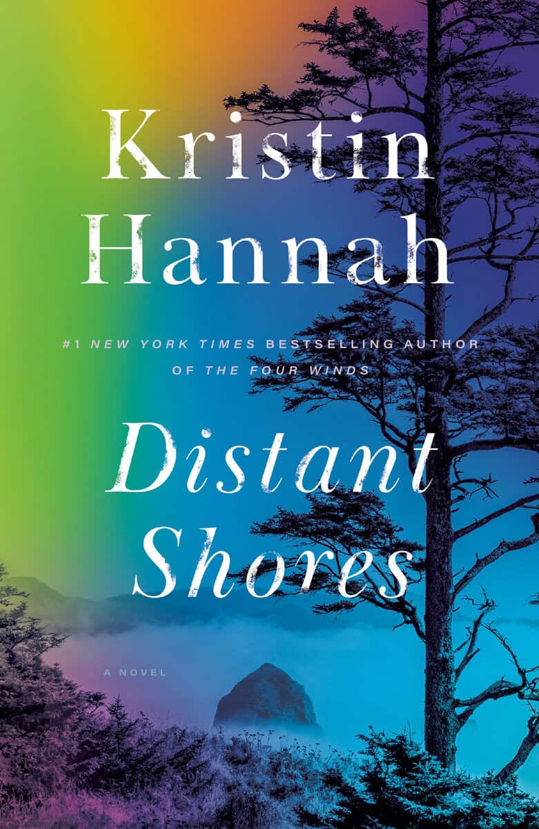 Hannah, Kristin | Distant Shores : A novel