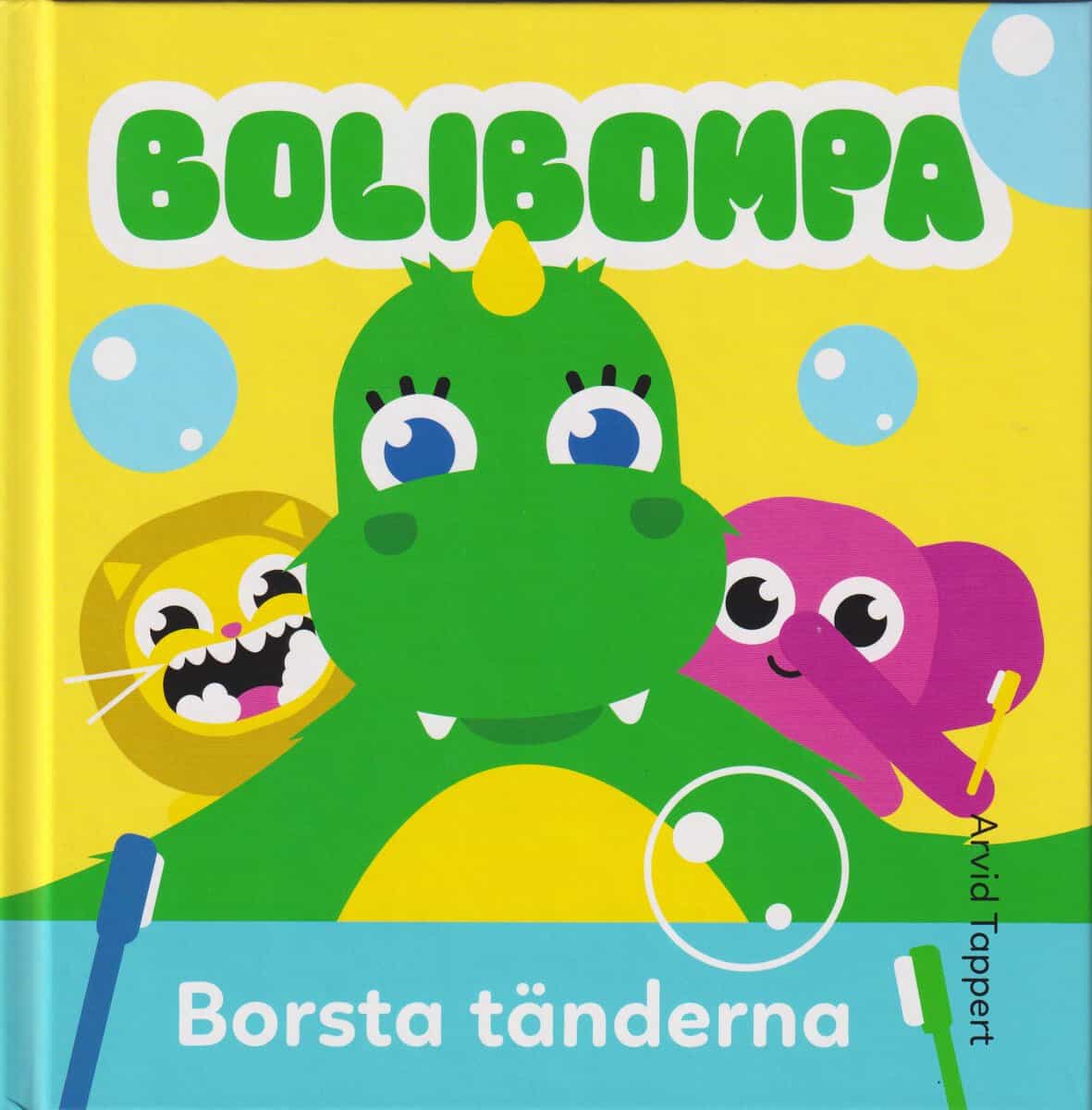 Tappert, Arvid | Borsta tänderna