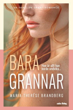 Brandberg, Maria-Therése | Bara grannar