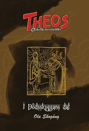 Theo : I dödsskuggans dal