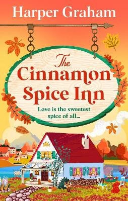 Graham, Harper | The Cinnamon Spice Inn