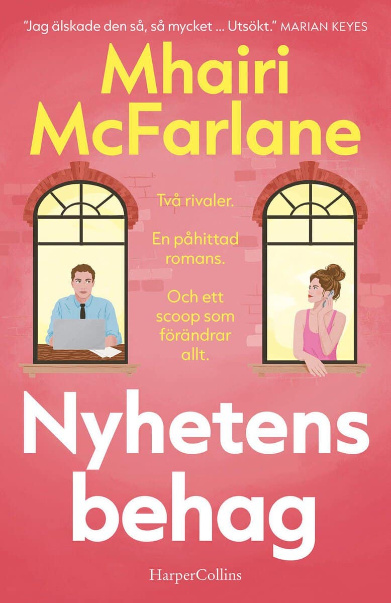 McFarlane, Mhairi | Nyhetens behag