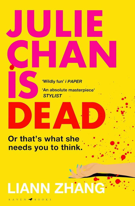 Zhang, Liann | Julie Chan is Dead