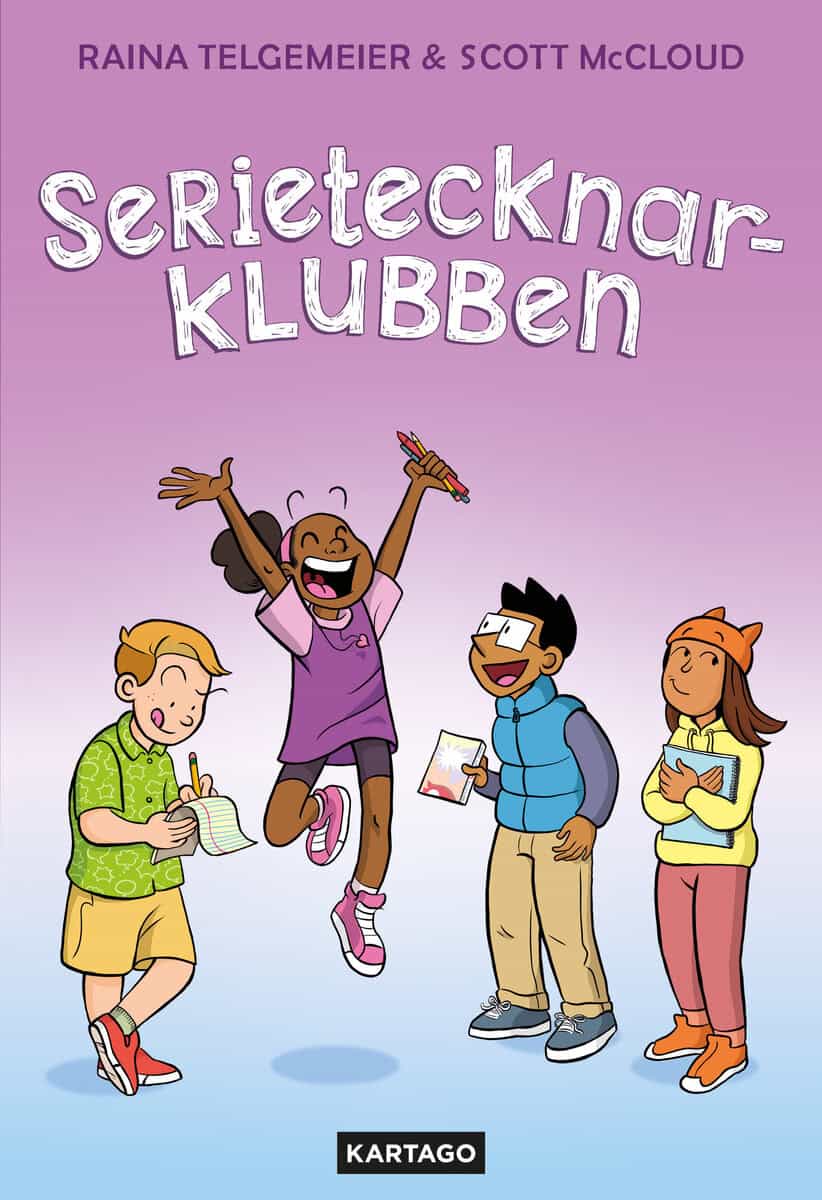 Telgemeier, Raina | McCloud, Scott | Serietecknarklubben