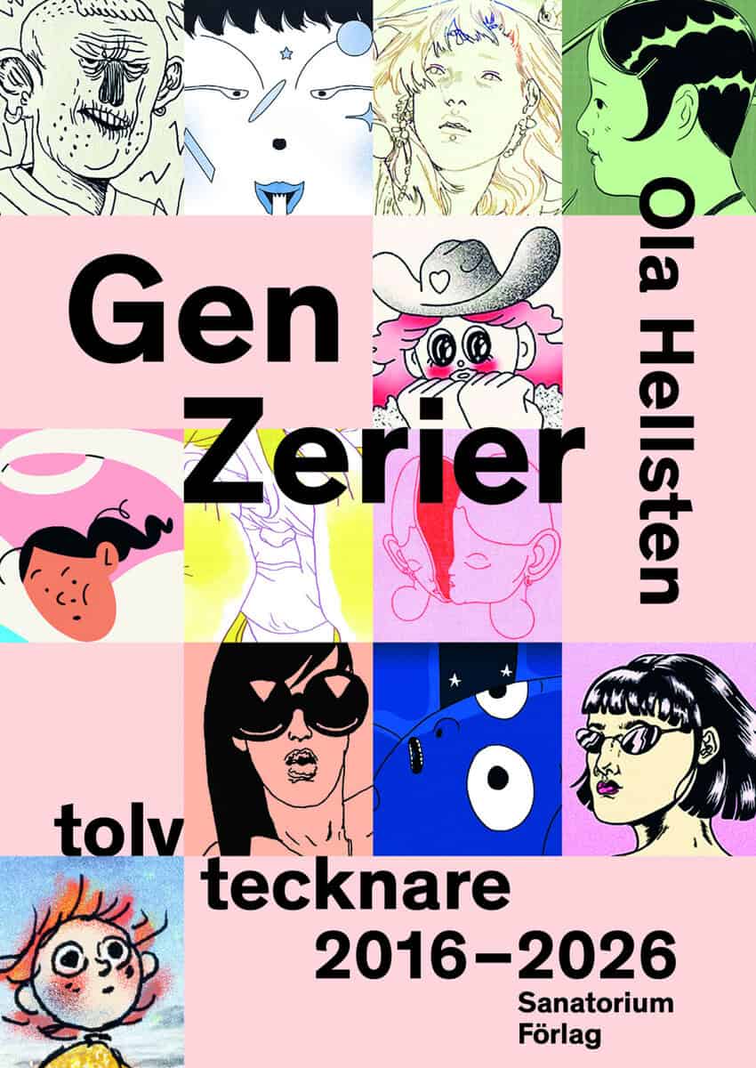Hellsten, Ola | Gen zerier : Tolv tecknare 2016-2026