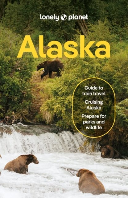 Planet, Lonely | Lonely Planet Alaska