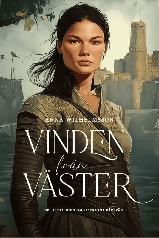 Wilhelmsson, Anna | Vinden från väster