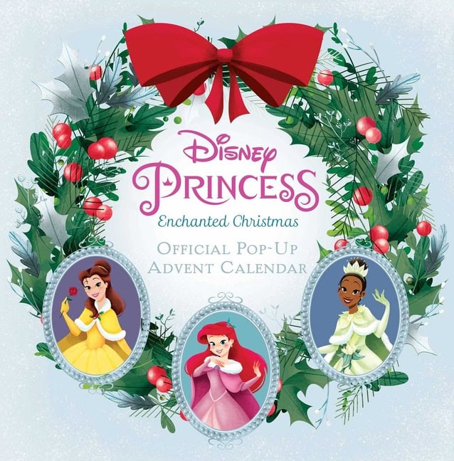 Ward, Jessica | Disney Princess : Enchanted Christmas: Official Pop-Up Advent Calendar