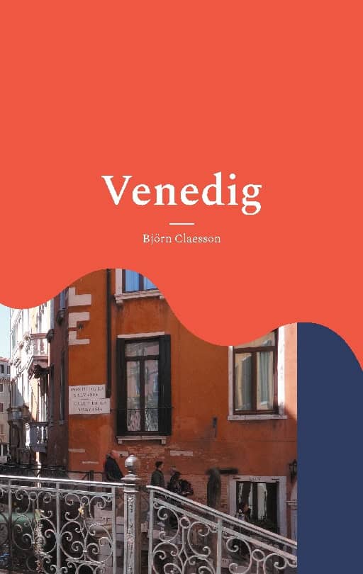Claesson, Björn | Venedig : Födelsen