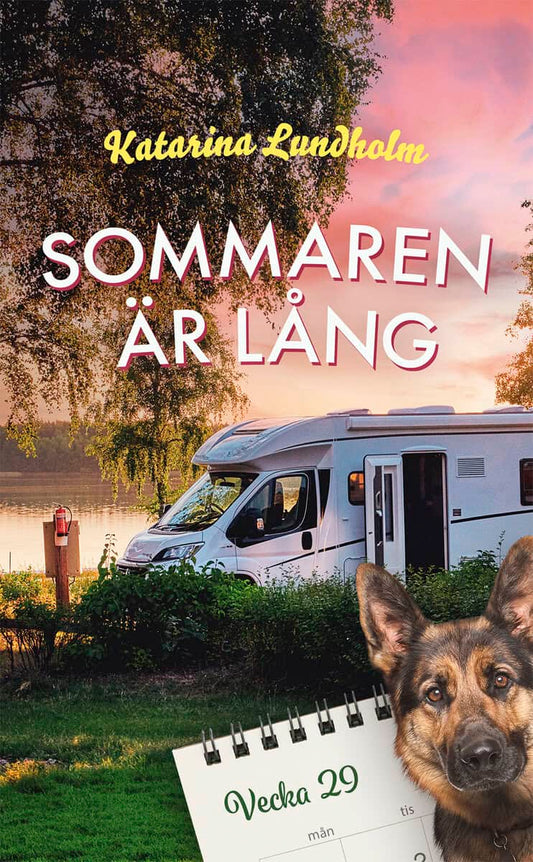 Lundholm, Katarina | Sommaren är lång