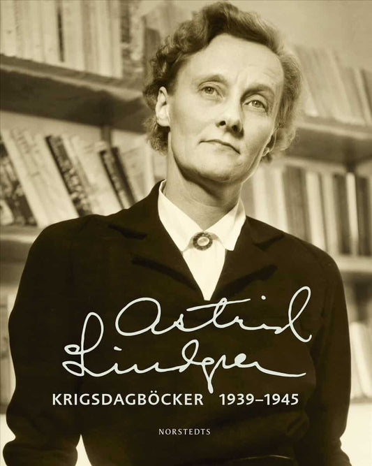 Lindgren, Astrid | Krigsdagböcker 1939-1945