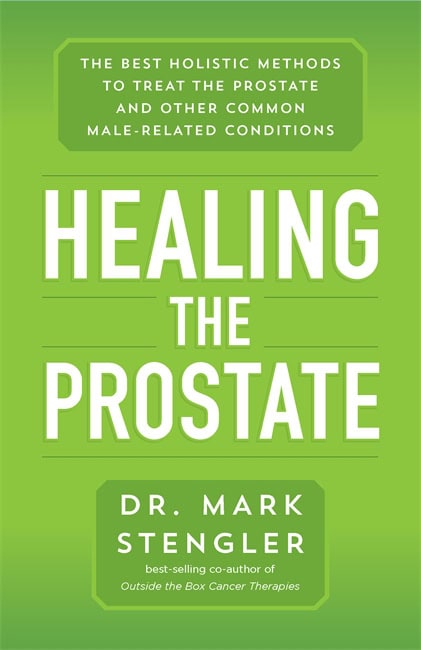 Dr. Mark Stengler | Healing the Prostate