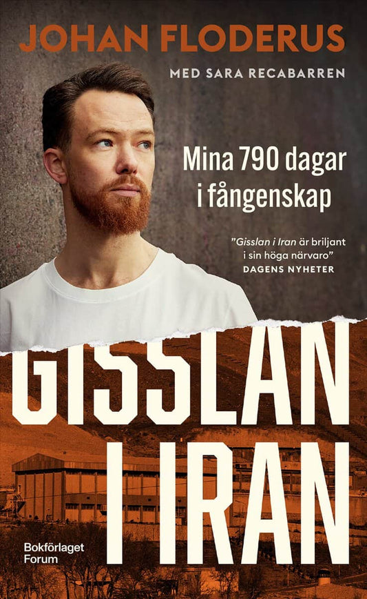 Floderus, Johan | Recabarren, Sara | Gisslan i Iran : Mina 790 dagar i fångenskap
