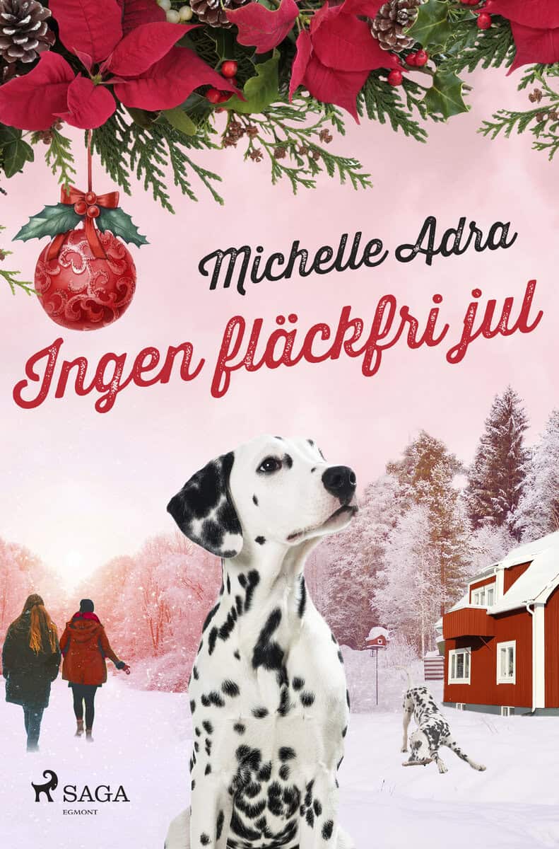 Adra, Michelle | Ingen fläckfri jul