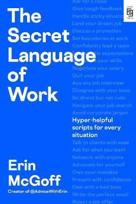 McGoff, Erin | The Secret Language of Work