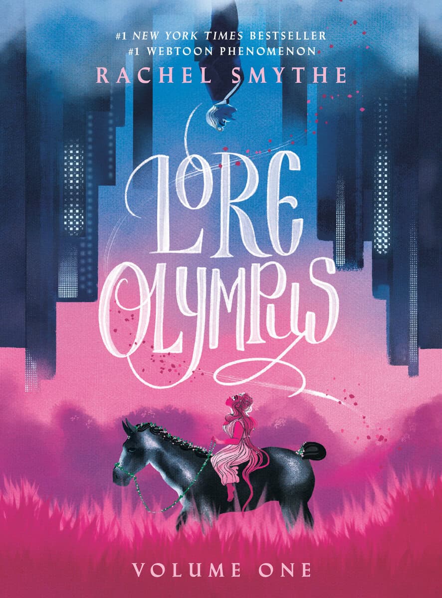 Smythe, Rachel | Lore Olympus : Volume One