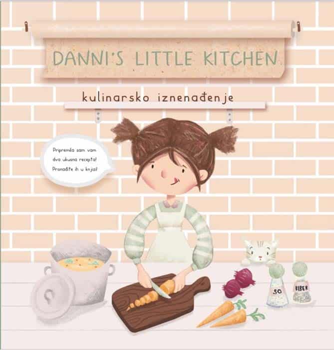 Šabić, Danira | Kulinarsko iznenađenje : Danni’s Little Kitchen