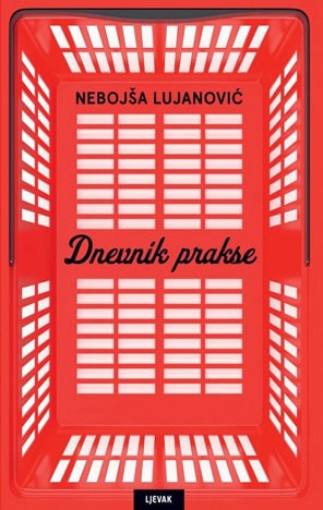 Lujanović, Nebojša | Dnevnik prakse