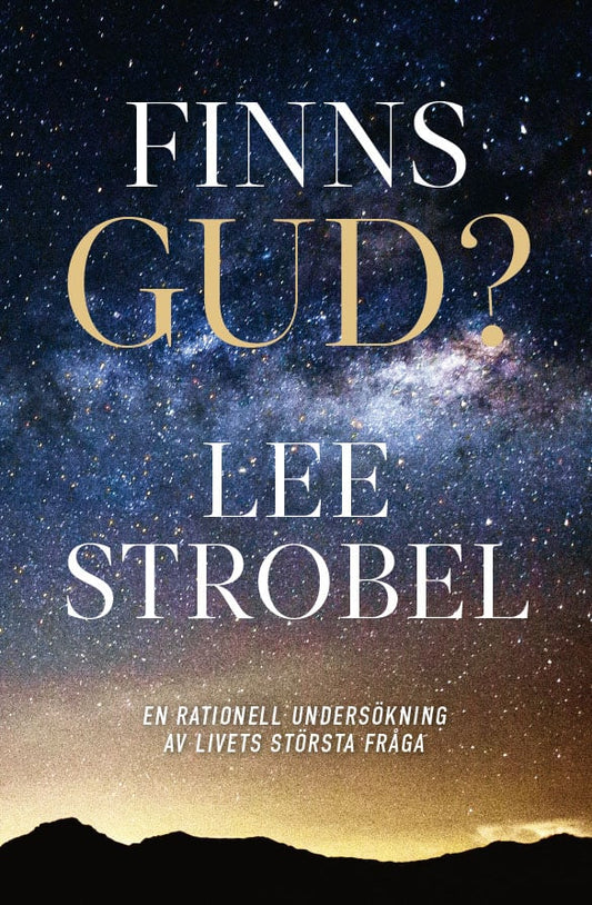 Strobel, Lee | Finns Gud?