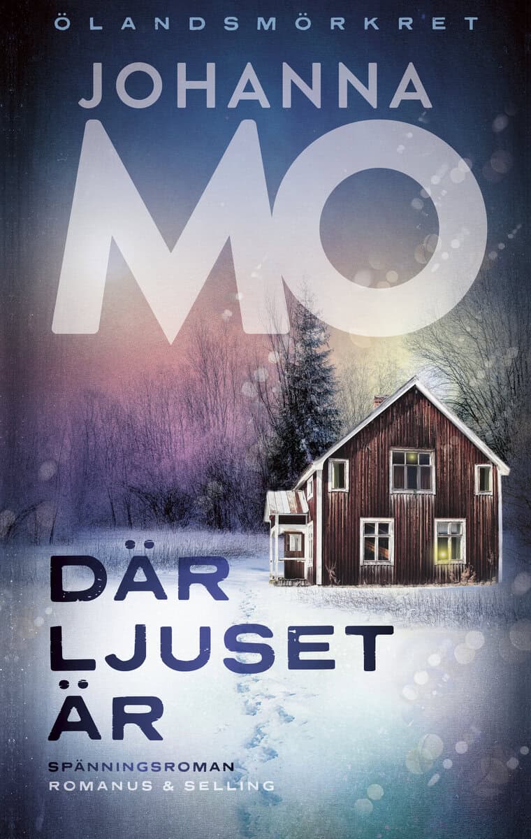 Mo, Johanna | Där ljuset är