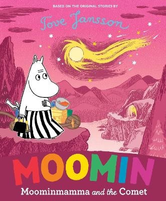 Jansson, Tove | Moominmamma and the Comet