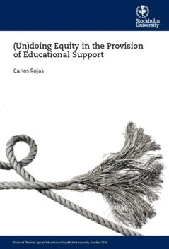 Rojas, Carlos | (Un)doing Equity in the provision of educational support