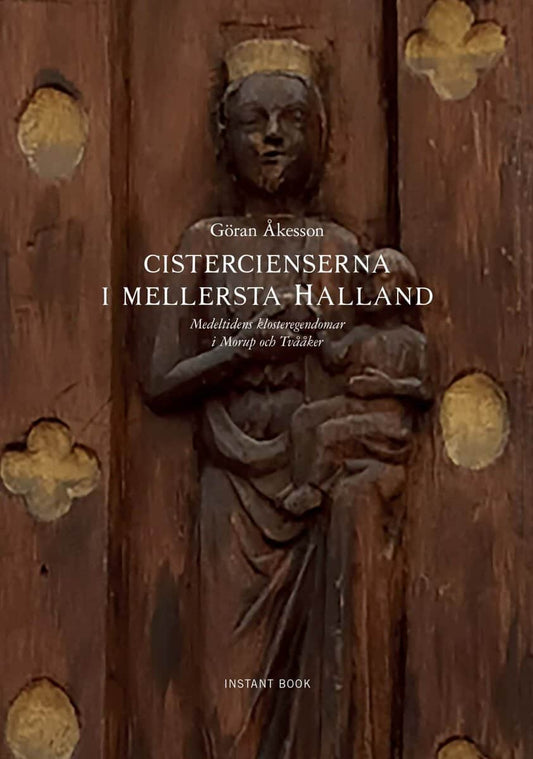 Åkesson, Göran | Cistercienserna i mellersta Halland