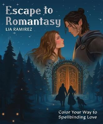 Ramirez, Lia | Escape to Romantasy