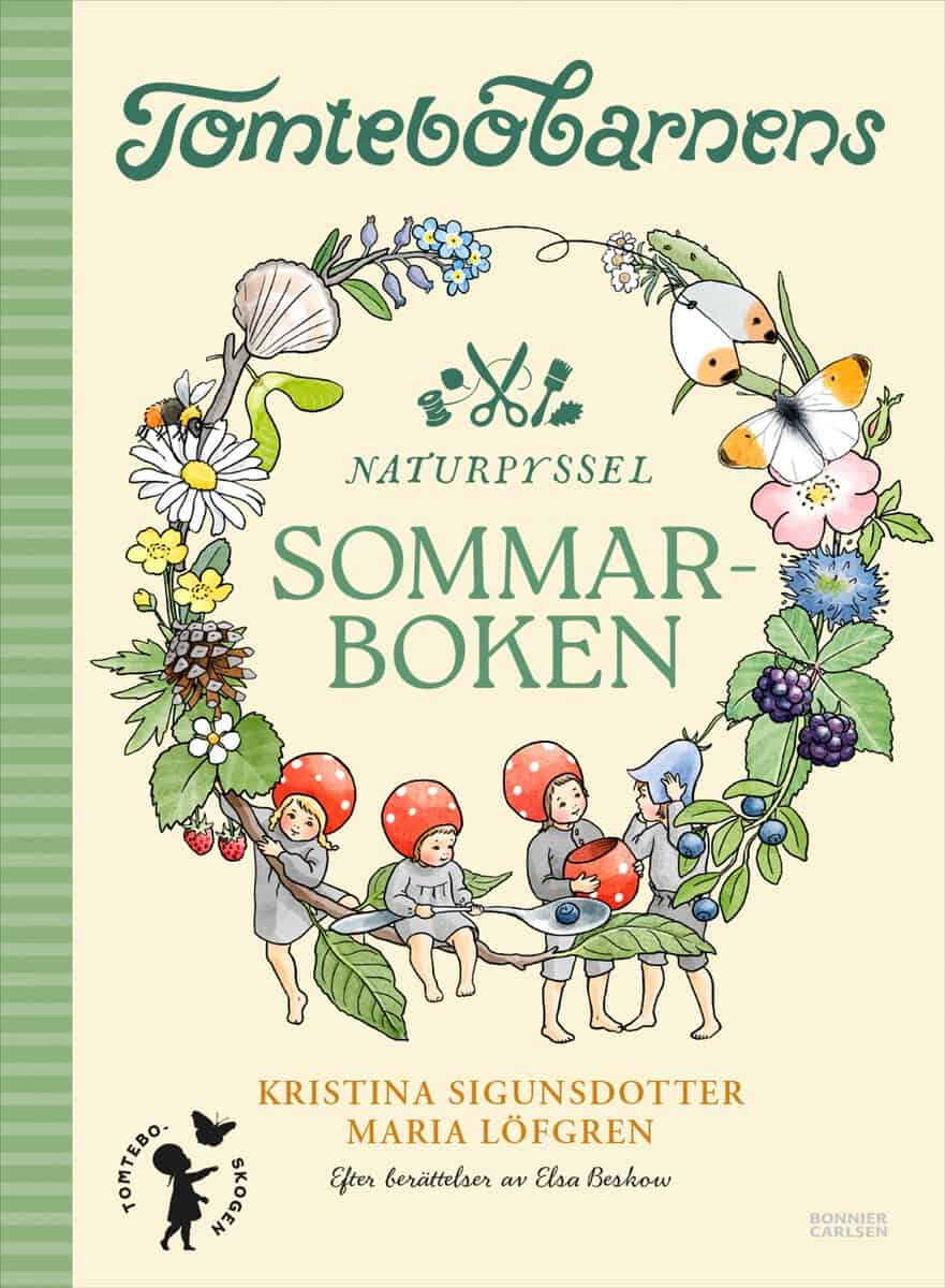 Sigunsdotter, Kristina | Tomtebobarnens naturpyssel : Sommarboken