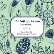 Rose Inserra | Gift Of Dreams