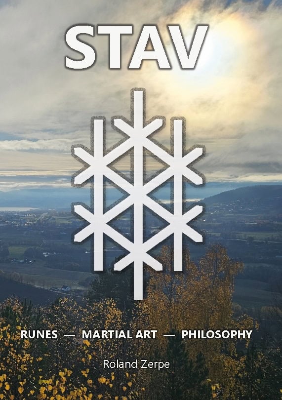 Zerpe, Roland | Stav : Runes, martial art, philosophy