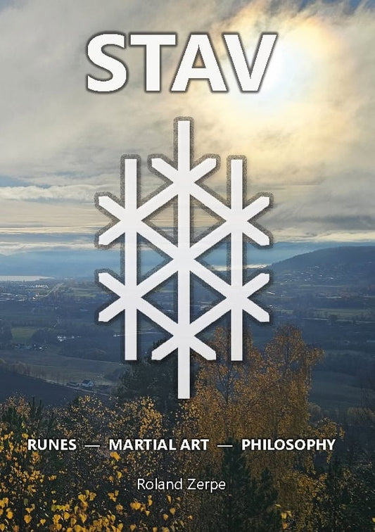 Zerpe, Roland | Stav : Runes, martial art, philosophy