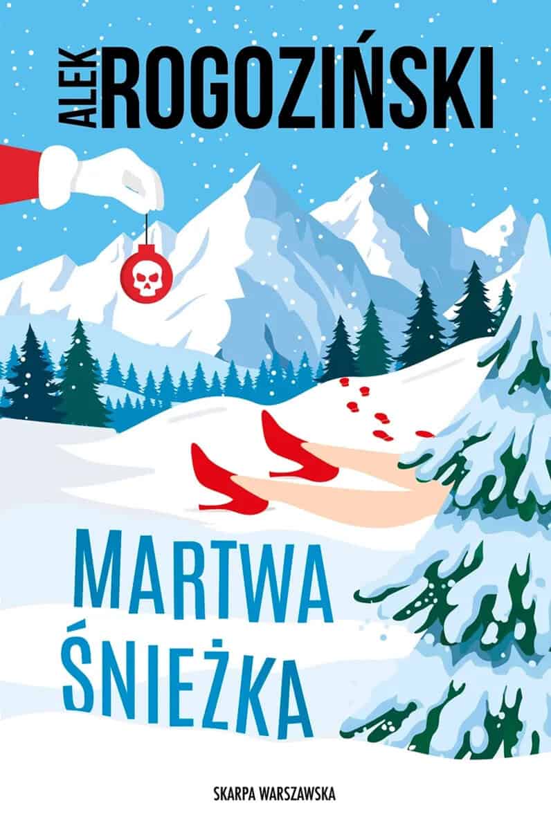 Rogoziński, Alek | Martwa Śnieżka