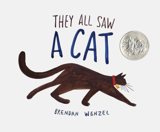Wenzel, Brendan | They all saw a cat