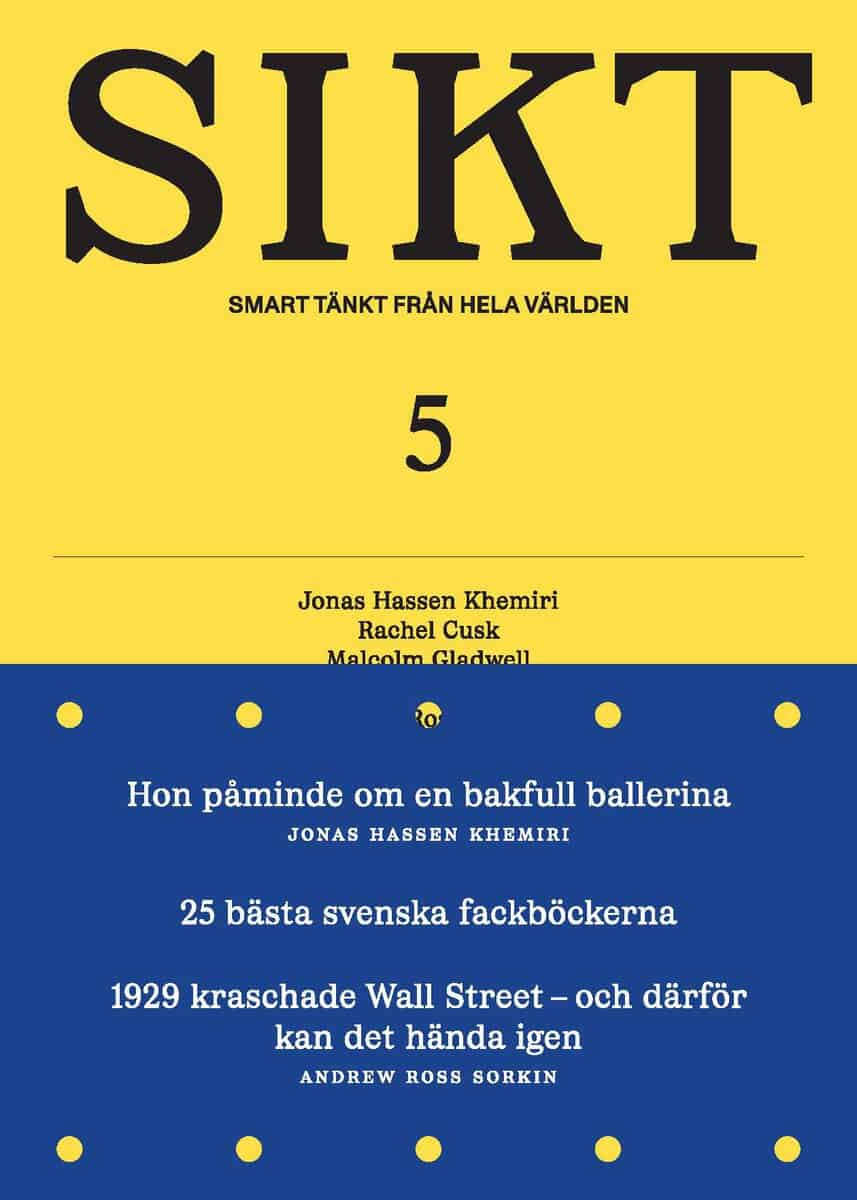 Hassen Khemiri, Jonas | Cusk, Rachel | et al | SIKT 5