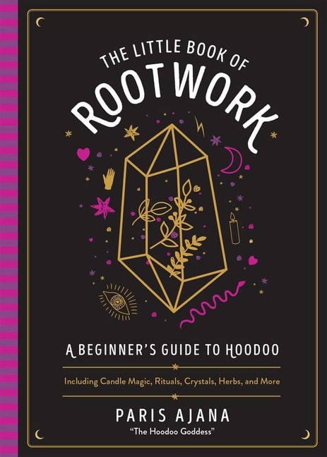 Paris Ajana | The Little Book Of Rootwork