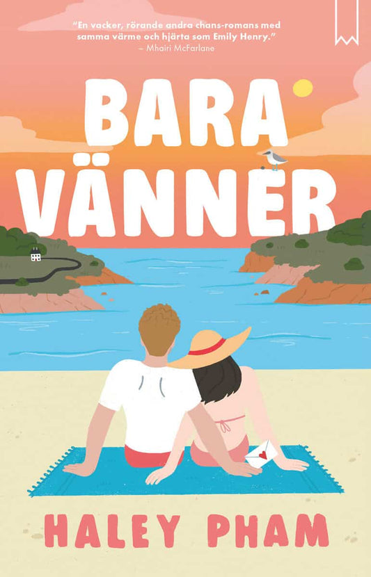 Pham, Haley | Bara vänner