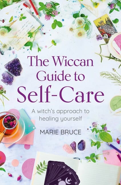 Bruce, Marie | Wiccan Guide to Self-Care : A Witch's Approach to Healing You