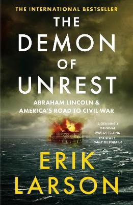 Larson, Erik | The Demon of Unrest