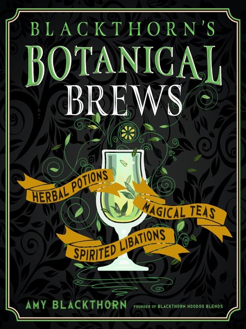 Blackthorn Amy | Blackthorn's Botanical Brews : Value, object or array expected.* Line 1, Column 2  Extra non-whitespace...