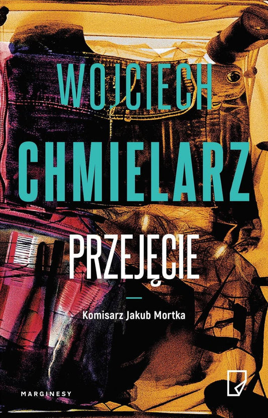 Chmielarz, Wojciech | Jakub Mortka