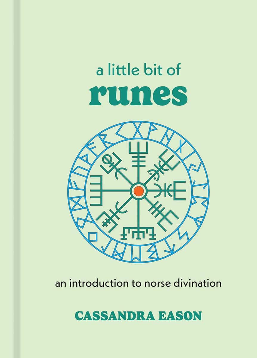 Eason, Cassandra | Little bit of runes : An introduction to norse divination