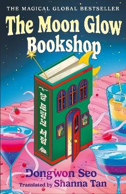 Seo, Dongwon | The Moon Glow Bookshop